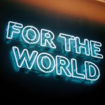 For the world