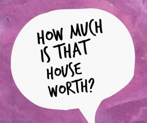 How much is that house worth