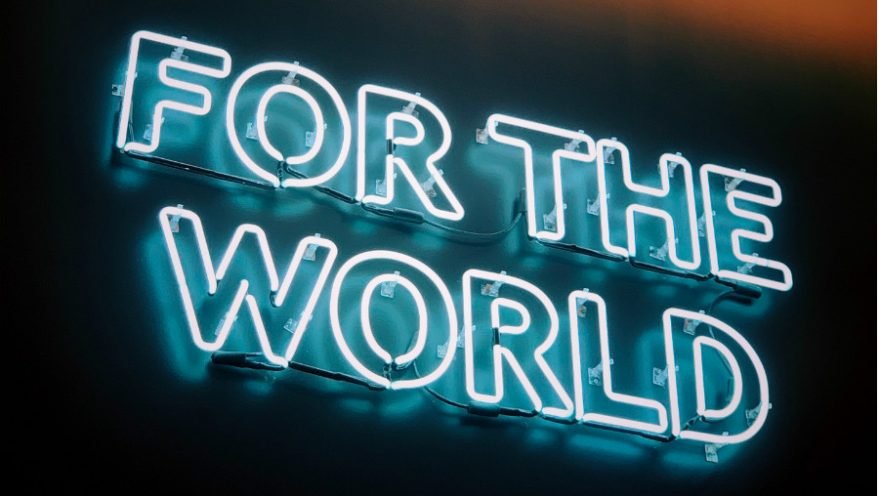 For the world